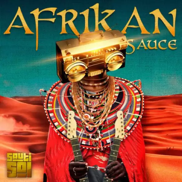 Sauti Sol - Africa (feat. Yemi Alade)